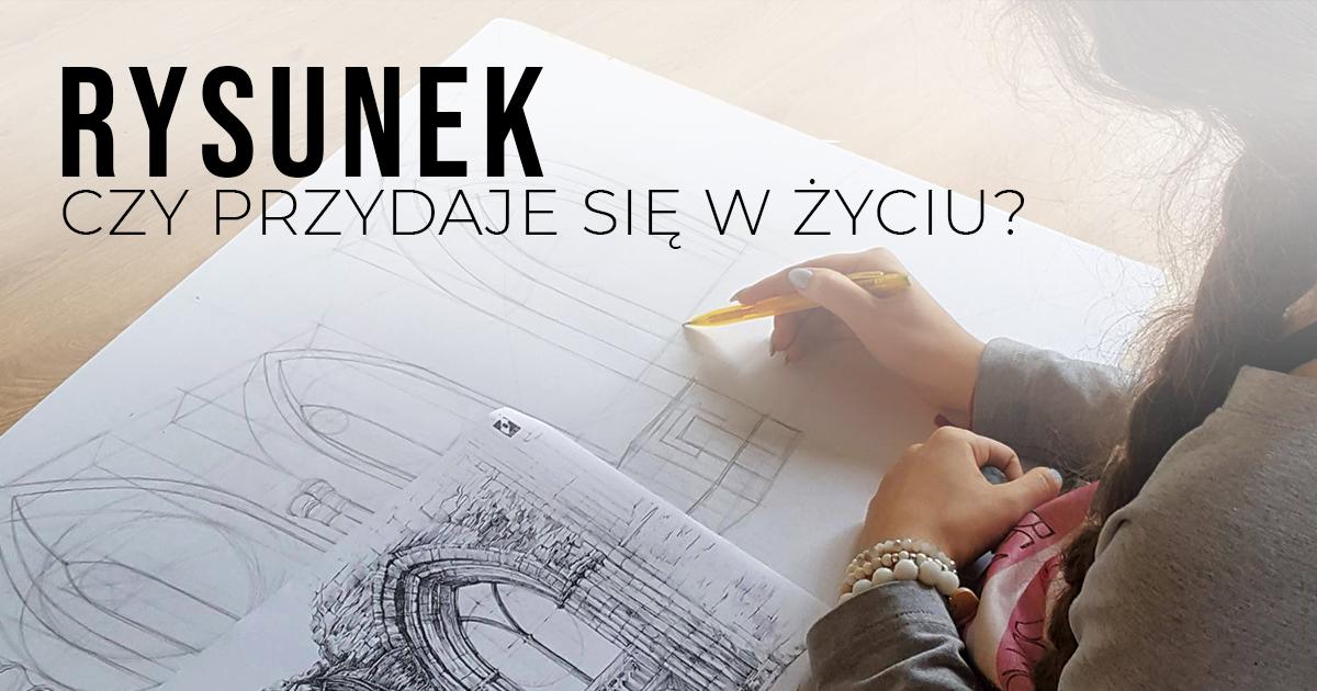 Czy rysunek przydaje się w życiu?