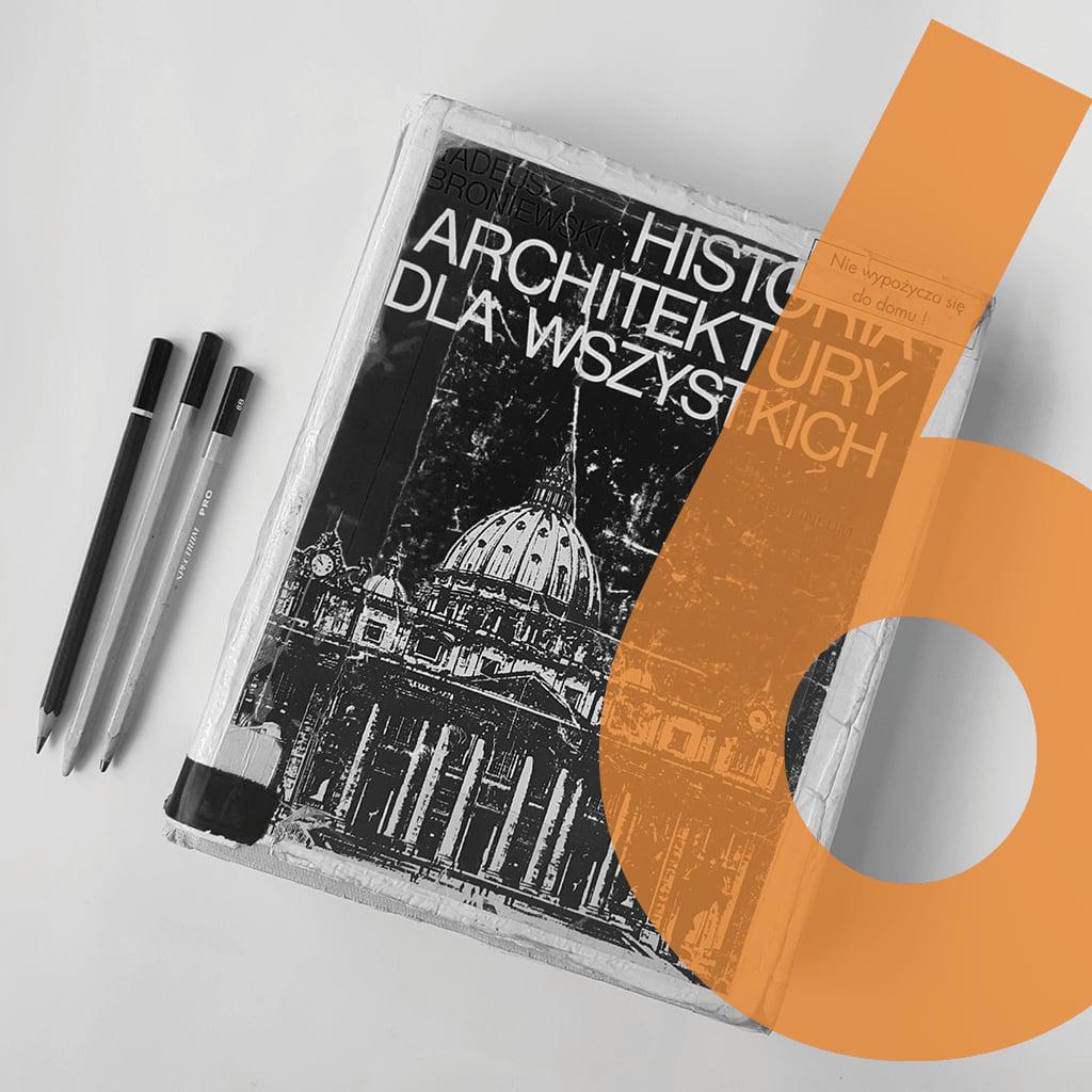 Historia architektury dla wszystkich – Tadeusz Broniewski / 1963